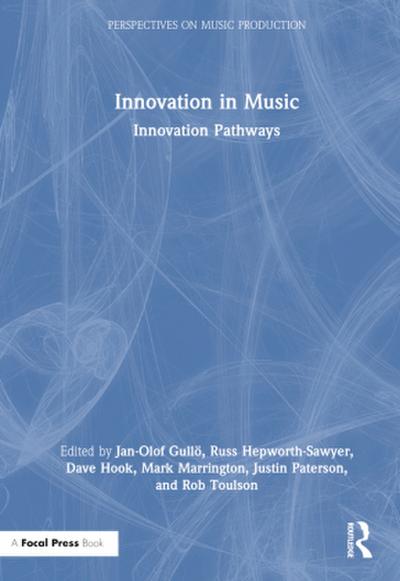 Innovation in Music