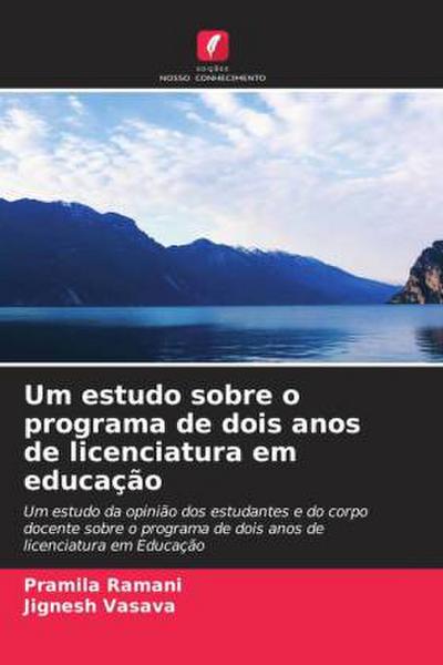 Um estudo sobre o programa de dois anos de licenciatura em educação