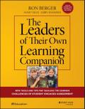 The Leaders of Their Own Learning Companion