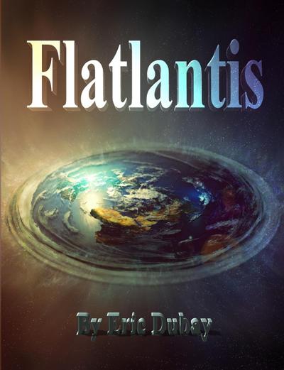 Flatlantis
