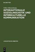 Interaktionale Soziolinguistik und Interkulturelle