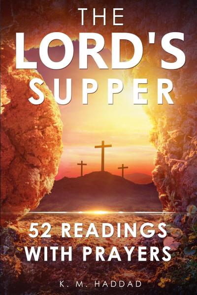 The Lord’s Supper