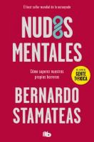 Nudos Mentales / Mental Knots