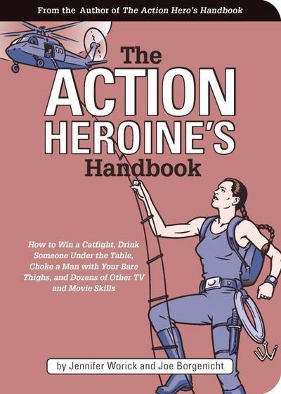 The Action Heroine’s Handbook