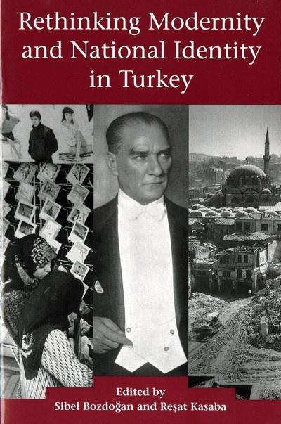 Rethinking Modernity and National Identity in Turkey