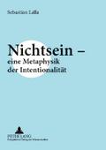 Nichtsein - eine Metaphysik der Intentionalität