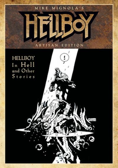 Mike Mignola’s Hellboy In Hell and Other Stories Artisan Edition