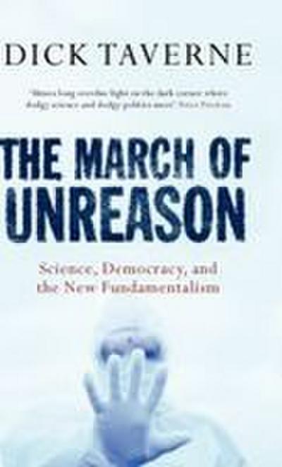 The March of Unreason