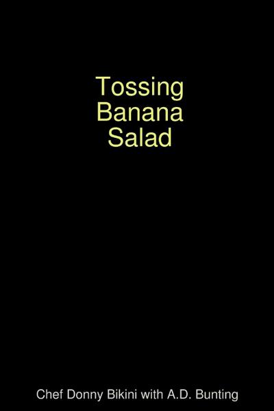 Tossing Banana Salad