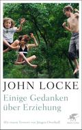 Einige Gedanken über Erziehung