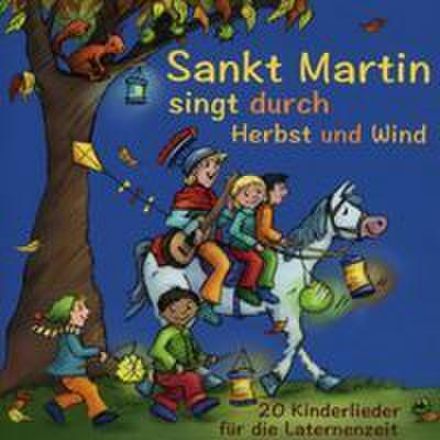 Sankt Martin singt durch Herbst und Wind