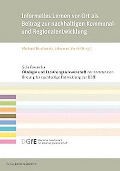 Informelles Lernen vor Ort als Beitrag zur nachhaltigen Kommunal- und Regionalentwicklung