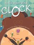 The Exasperated Clock