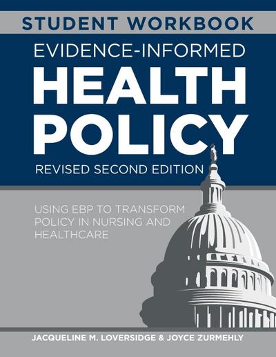 WORKBOOK for Evidence-Informed Health Policy, Revised Second Edition