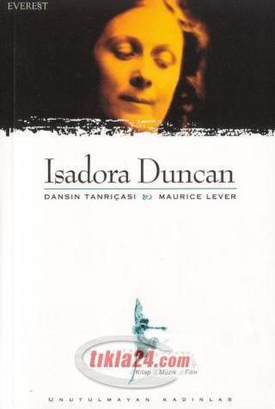 Isadora Duncan Dansin Tanricasi