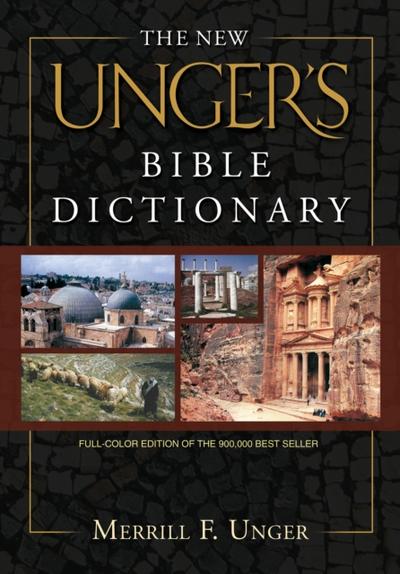 Unger’s Bible Dictionary