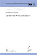 Der Erbe als Willensvollstrecker
