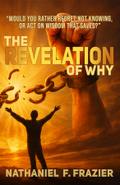 The Revelation of Why (the Revelation of Why Workbook)