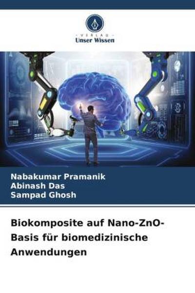 Biokomposite auf Nano-ZnO-Basis für biomedizinische Anwendungen
