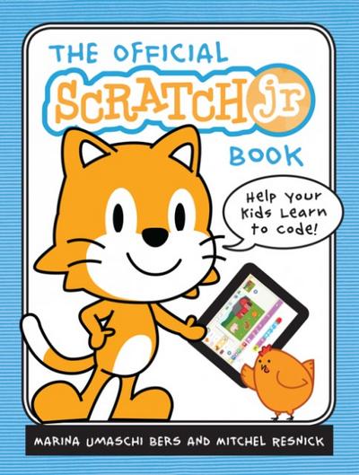 The Official Scratch Jr Book