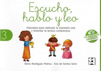 Escucho, hablo y leo : libro de lectura 3