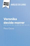 Veronika decide morrer de Paulo Coelho (Análise do livro)