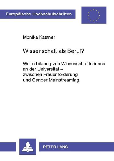 Wissenschaft als Beruf?