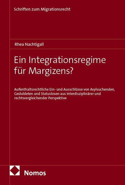 Ein Integrationsregime für Margizens?