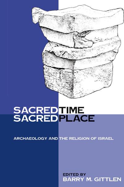 Sacred Time, Sacred Place