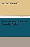 History of King Charles the Second of England