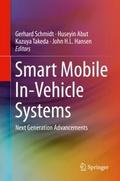 Smart Mobile In-Vehicle Systems