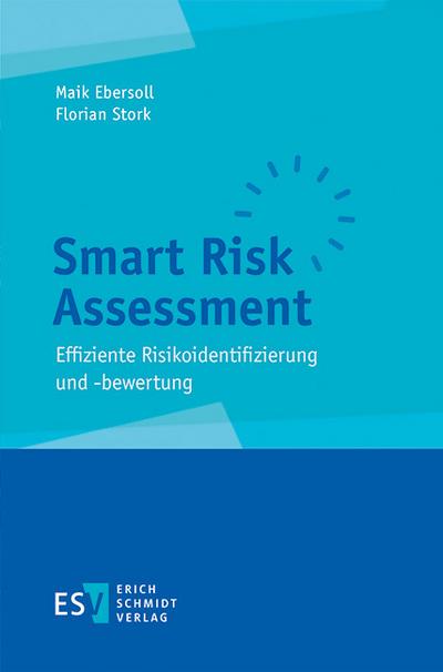 Smart Risk Assessment