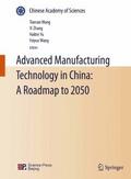 Advanced Manufacturing Technology in China: A Roadmap to 2050