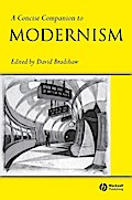 A Concise Companion to Modernism