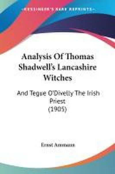 Analysis Of Thomas Shadwell’s Lancashire Witches