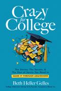 Crazy for College