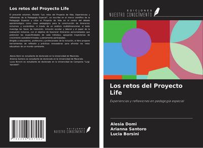 Los retos del Proyecto Life
