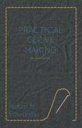 Practical Glove Making
