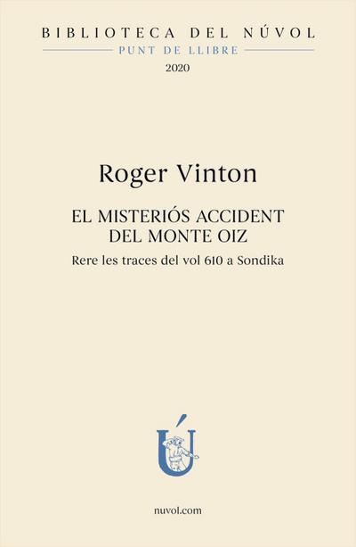 El misteriós accident del Monte Oiz