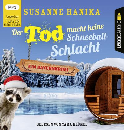 Der Tod macht keine Schneeballschlacht