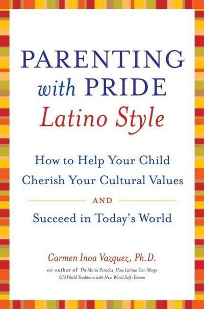 Parenting with Pride Latino Style