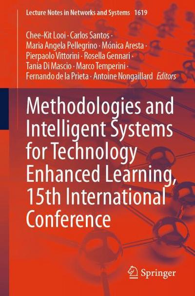 Methodologies and Intelligent Systems for Technology Enhanced Learning, 15th International Conference