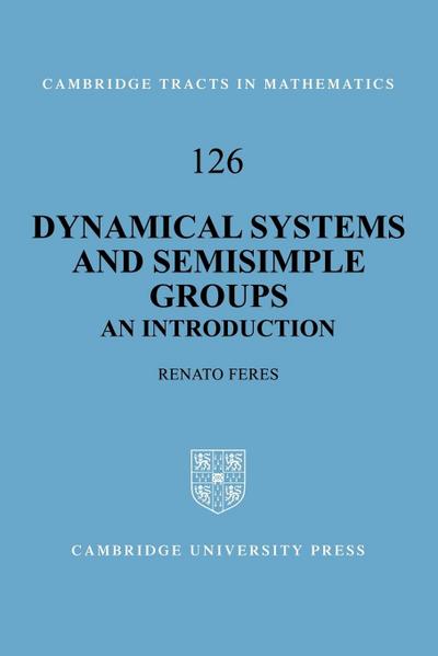 Dynamical Systems and Semisimple Groups