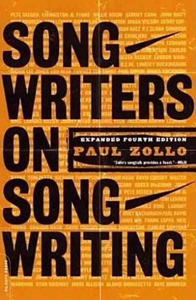 Songwriters On Songwriting - Paul Zollo