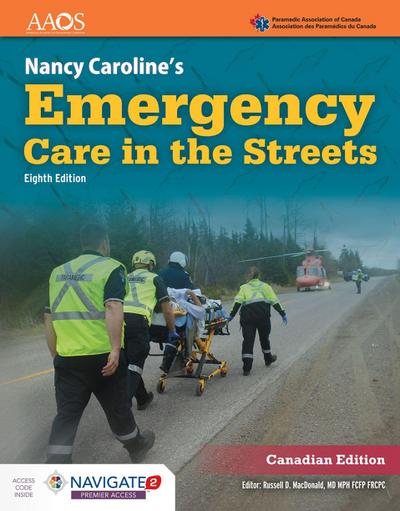 Nancy Caroline’s Emergency Care in the Streets, Navigate Premier Package (Canadian Edition)
