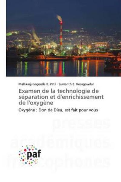 Examen de la technologie de séparation et d’enrichissement de l’oxygène