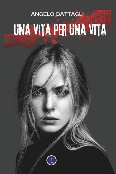 Una vita per una vita