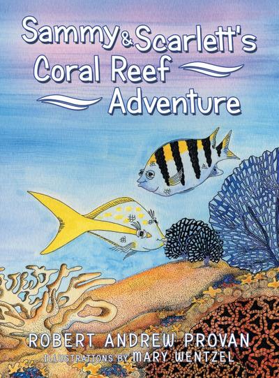 Sammy & Scarlett’s Coral Reef Adventure