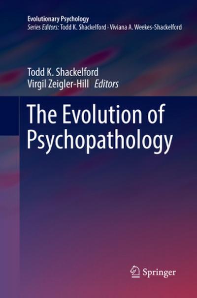 The Evolution of Psychopathology