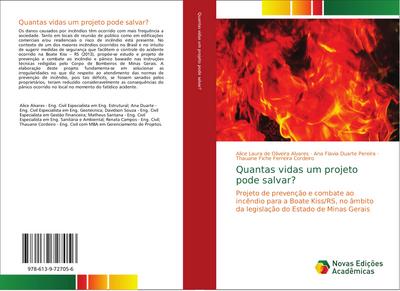 Quantas vidas um projeto pode salvar?